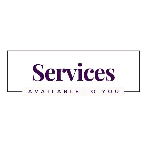 Services - Available To You